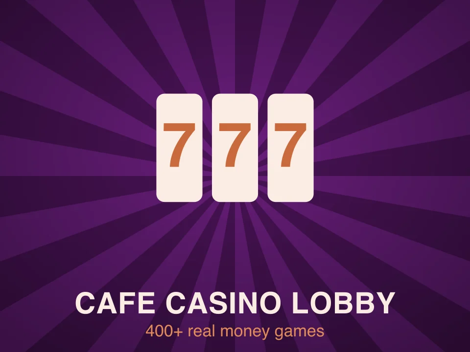 Cafe Casino slots lobby with 400+ real money games